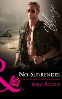 No Surrender - Sara Arden