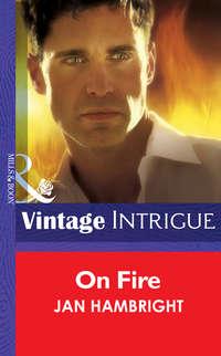 On Fire, Jan  Hambright audiobook. ISDN39907170