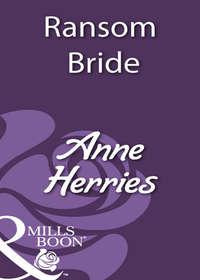 Ransom Bride - Anne Herries