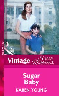 Sugar Baby, Karen  Young аудиокнига. ISDN39907578