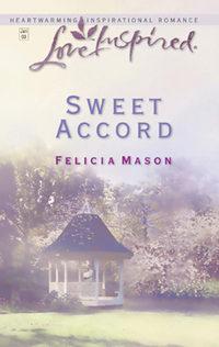 Sweet Accord - Felicia Mason