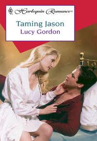 Taming Jason - Lucy Gordon