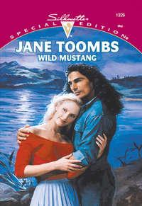 Wild Mustang, Jane  Toombs audiobook. ISDN39907970