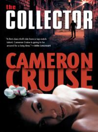 The Collector, Cameron  Cruise аудиокнига. ISDN39908298