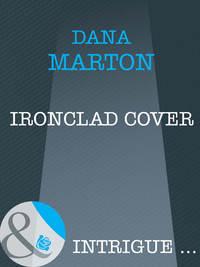 Ironclad Cover - Dana Marton