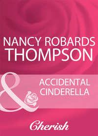 Accidental Cinderella,  audiobook. ISDN39908626