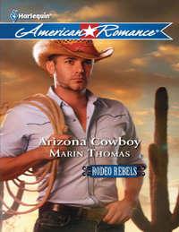 Arizona Cowboy, Marin  Thomas аудиокнига. ISDN39908746
