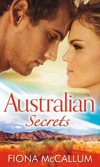 Australian Secrets, Fiona  McCallum audiobook. ISDN39908754