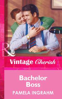 Bachelor Boss - Pamela Ingrahm