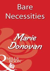 Bare Necessities, Marie  Donovan аудиокнига. ISDN39908882