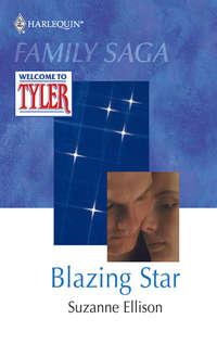 Blazing Star, Suzanne  Ellison аудиокнига. ISDN39909002