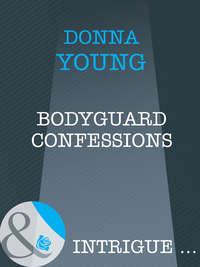 Bodyguard Confessions, Donna  Young аудиокнига. ISDN39909026