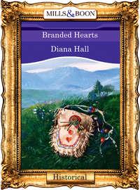 Branded Hearts, Diana  Hall аудиокнига. ISDN39909066