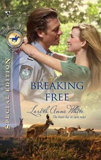Breaking Free - Лорет Энн Уайт
