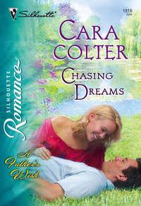 Chasing Dreams, Cara  Colter audiobook. ISDN39909194