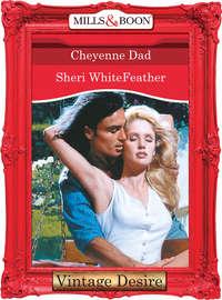 Cheyenne Dad - Sheri WhiteFeather