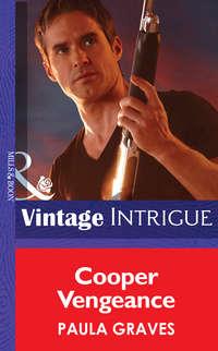 Cooper Vengeance, Paula  Graves audiobook. ISDN39909410