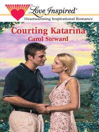Courting Katarina - Carol Steward