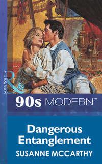 Dangerous Entanglement, SUSANNE  MCCARTHY audiobook. ISDN39909578