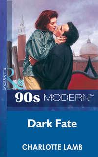 Dark Fate, CHARLOTTE  LAMB audiobook. ISDN39909642