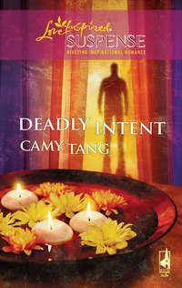 Deadly Intent, Camy  Tang audiobook. ISDN39909738