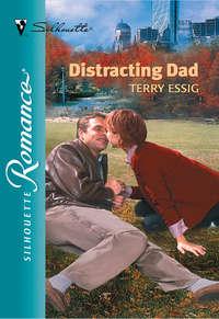 Distracting Dad, Terry  Essig audiobook. ISDN39909858