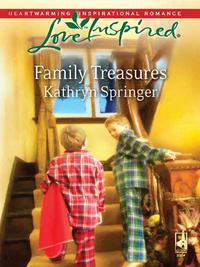 Family Treasures, Kathryn  Springer audiobook. ISDN39910106