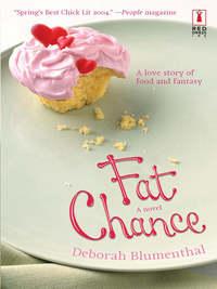 Fat Chance, Deborah  Blumenthal audiobook. ISDN39910122