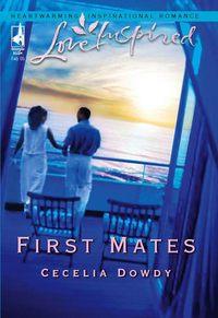 First Mates - Cecelia Dowdy