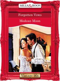 Forgotten Vows - Modean Moon