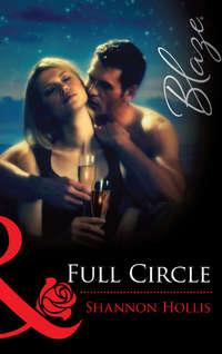 Full Circle, Shannon  Hollis audiobook. ISDN39910298