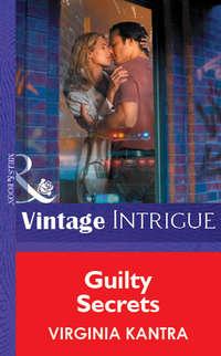 Guilty Secrets, Virginia  Kantra аудиокнига. ISDN39910378