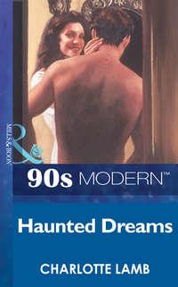 Haunted Dreams, CHARLOTTE  LAMB audiobook. ISDN39910402