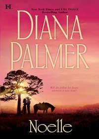 Noelle, Diana  Palmer audiobook. ISDN39910490