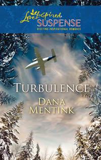 Turbulence, Dana  Mentink аудиокнига. ISDN39910610