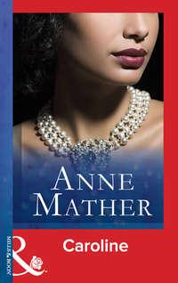 Caroline, Anne  Mather audiobook. ISDN39910714