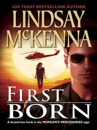 Firstborn, Lindsay McKenna аудиокнига. ISDN39910786