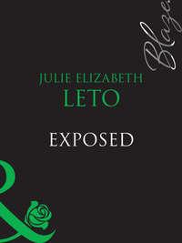 Exposed, Julie  Leto аудиокнига. ISDN39911106