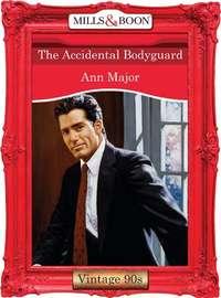 The Accidental Bodyguard, Ann  Major audiobook. ISDN39911490