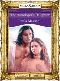 The Astrologer′s Daughter - Paula Marshall