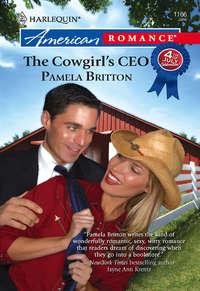 The Cowgirl′s CEO, Pamela  Britton аудиокнига. ISDN39911786