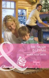 The Daddy Dilemma,  audiobook. ISDN39911794
