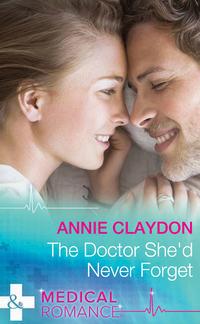 The Doctor She′d Never Forget, Annie  Claydon аудиокнига. ISDN39911882