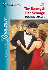 The Nanny And Her Scrooge - Deanna Talcott