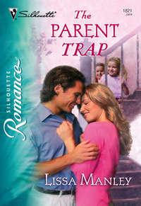 The Parent Trap, Lissa  Manley audiobook. ISDN39912402