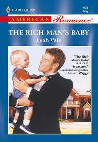 The Rich Man′s Baby, Leah  Vale audiobook. ISDN39912530