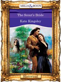 The Scouts Bride - Kate Kingsley