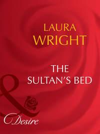 The Sultans Bed - Laura Wright