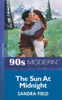 The Sun At Midnight, Sandra  Field audiobook. ISDN39912730