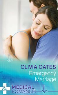 Emergency Marriage, Olivia  Gates аудиокнига. ISDN39913154